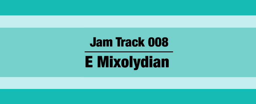 E Mixolydian Jam Track